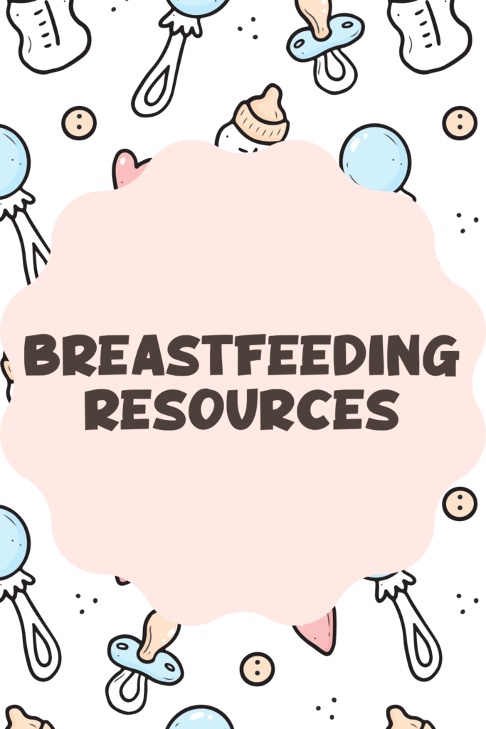 Breastfeeding Resources