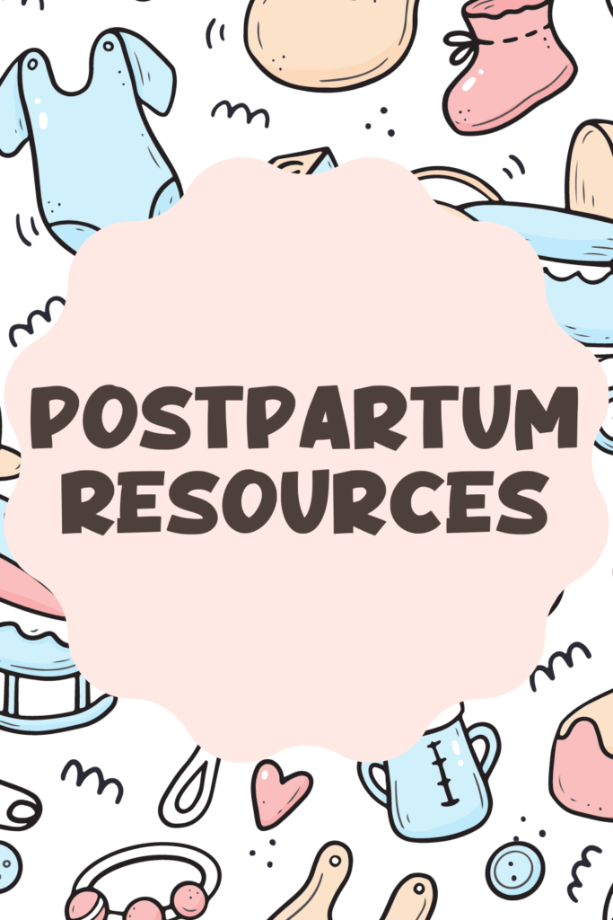 Postpartum Resources