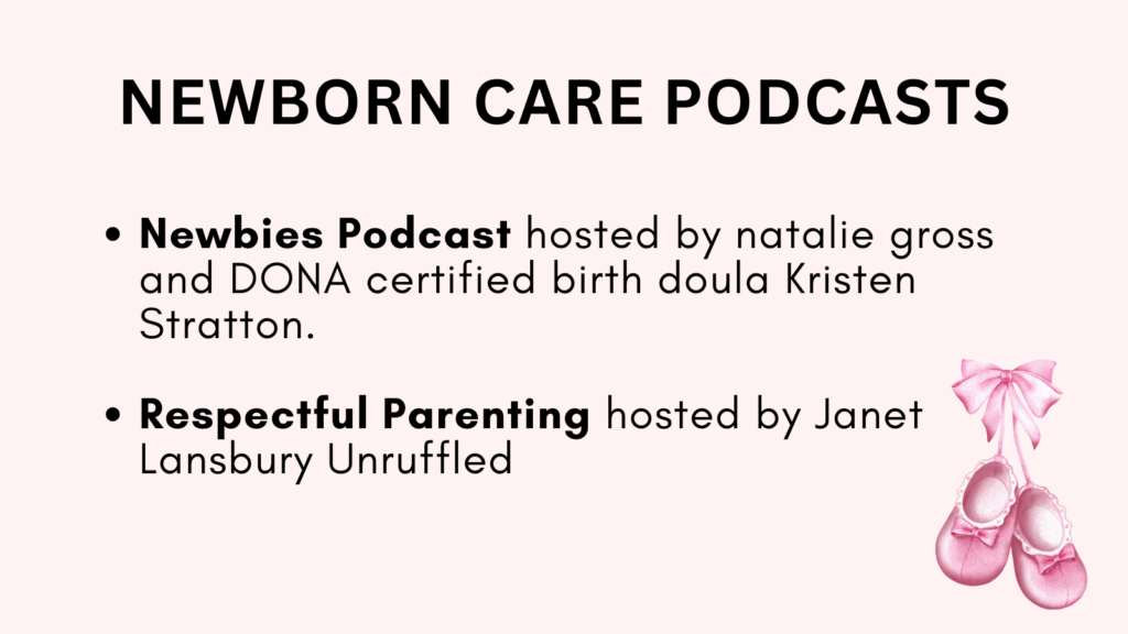 Newborn Care Podcasts